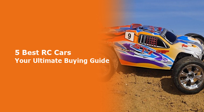 5 best rc cars buying guide